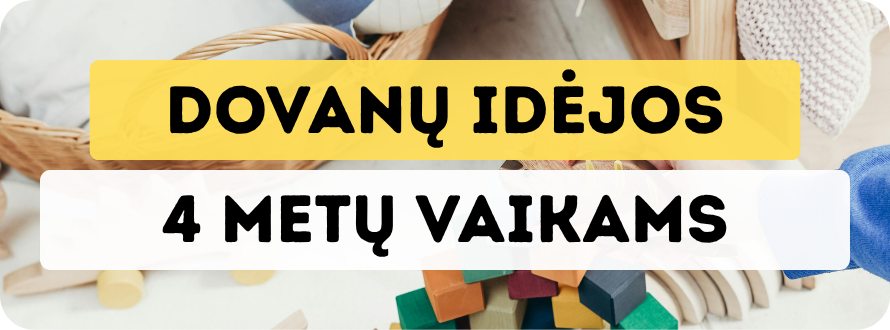 Ką dovanoti 4 metų vaikui? Geriausios dovanos – žaislas vaikams